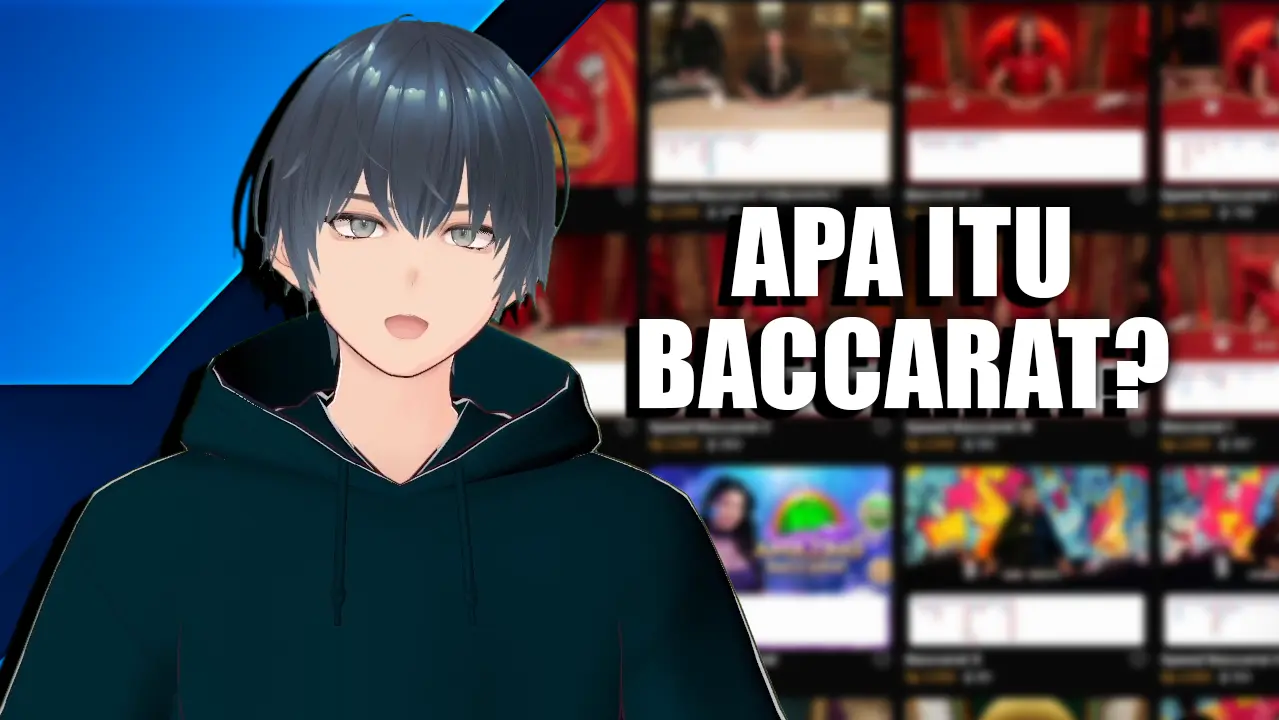 Apa Itu Baccarat? | Penjelasan Singkat Tentang Permainan Baccarat